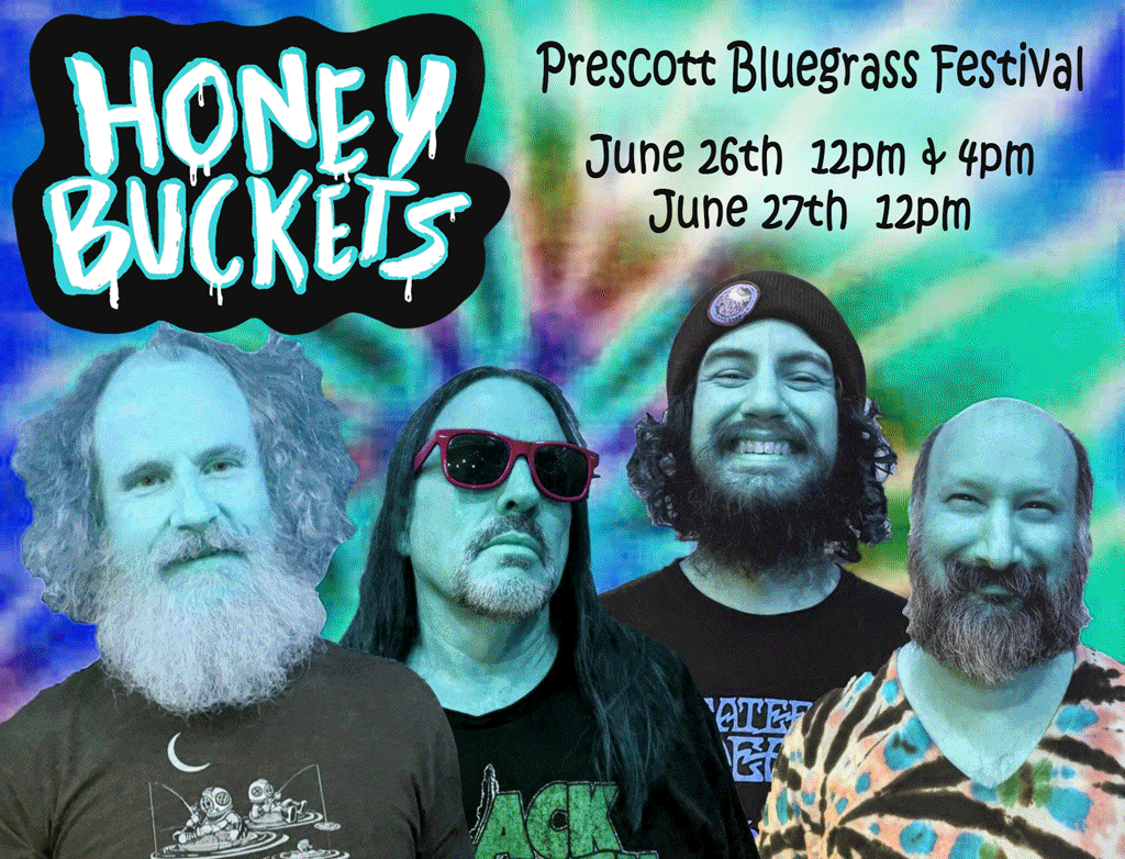 Honey Buckets Bluegrass Band - Prescott Bluegrass Festival 2021