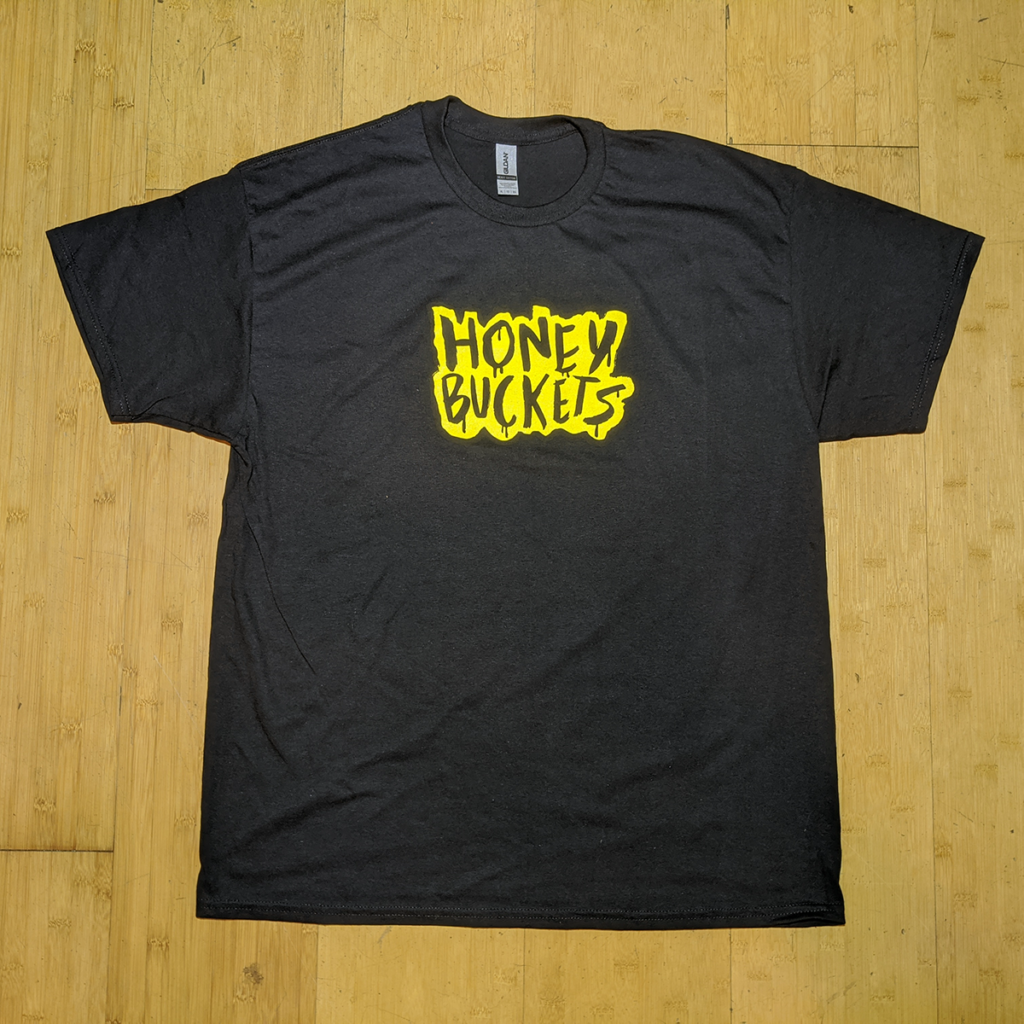 Honey Buckets Black T-Shirt