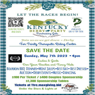 Trinity Therapeutic Riding Center presents Kentucky Derby Party Fundraising Gala on Sunday, May 7th