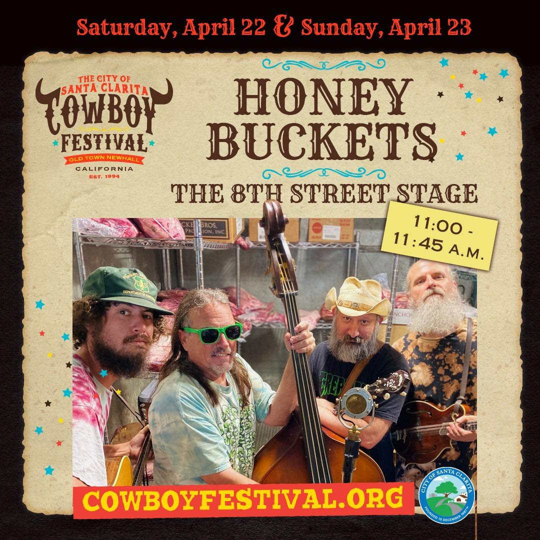 Honey Buckets @ Santa Clarita Cowboy Festival 2023