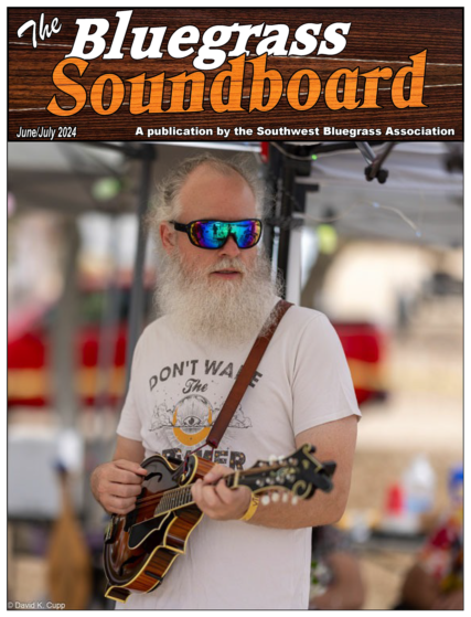 Bluegrass Soundboard cover June-July 2024, Southwest Bluegrass Association