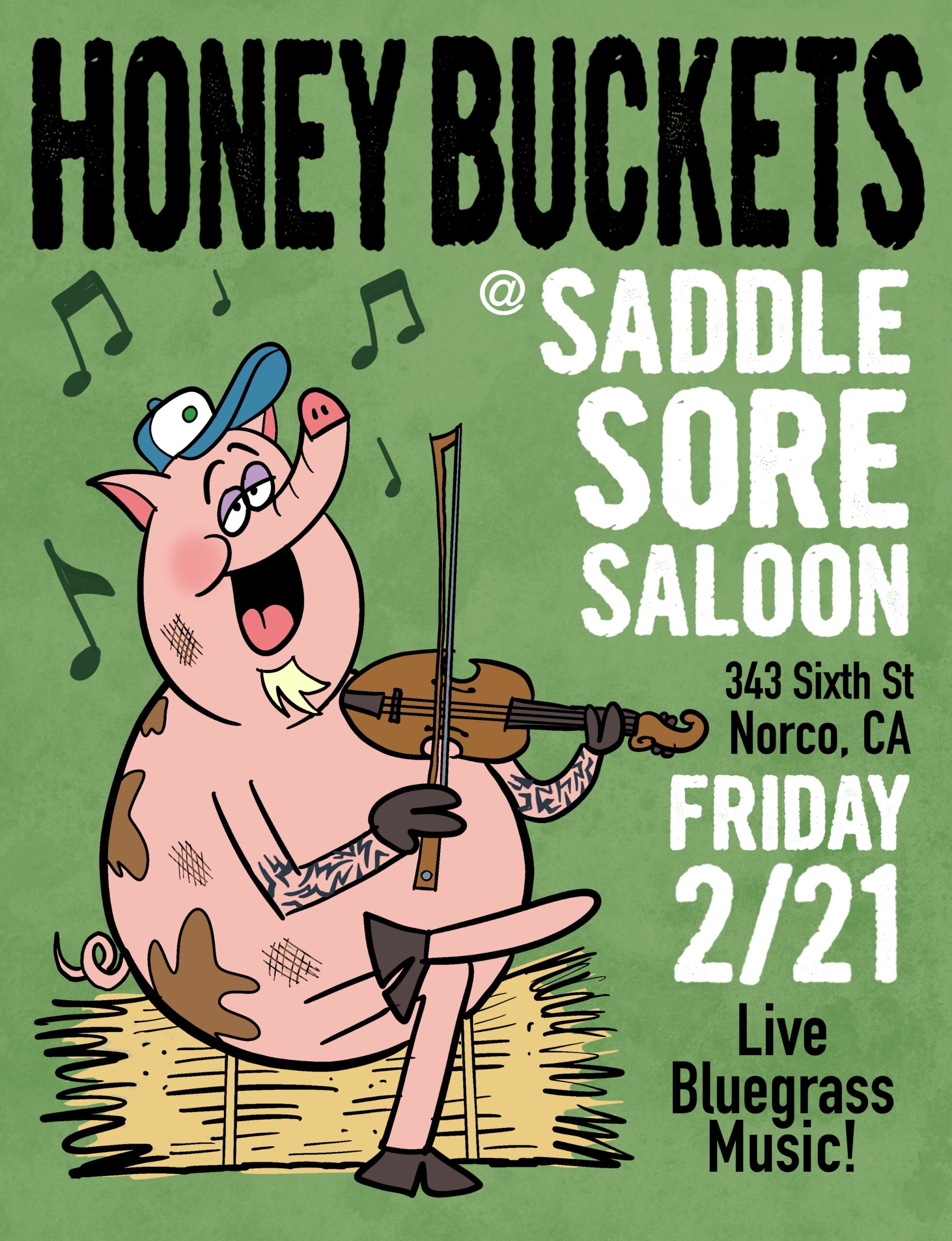 Saddle Sore Saloon - Honey Buckets - Feb 21st 2025 - FREE SHOW