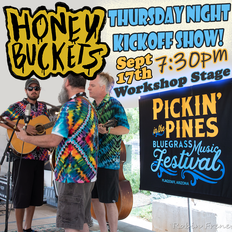 Pickin in the Pines 2026 Thursday Kickoff - Honey Buckets